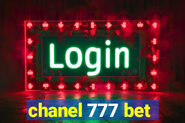 chanel 777 bet